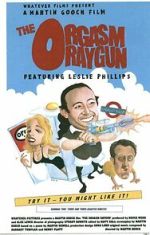 Watch The Orgasm Raygun (Short 1998) 123movies