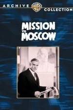 Watch Mission to Moscow 123movies