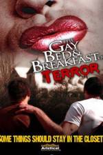 Watch The Gay Bed and Breakfast of Terror 123movies