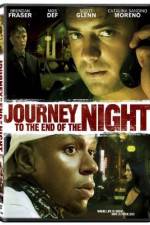 Watch Journey to the End of the Night 123movies