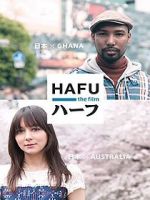 Watch Hafu: The Mixed-Race Experience in Japan 123movies