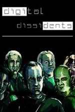 Watch Digital Dissidents 123movies