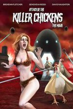 Watch Attack of the Killer Chickens: The Movie 123movies