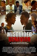 Watch Misguided Behavior 123movies