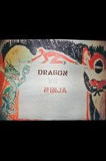 Watch Dragon vs. Ninja 123movies