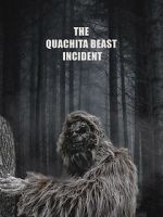 Watch The Quachita Beast incident 123movies