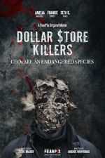 Watch Dollar $tore Killers 123movies