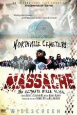 Watch Northville Cemetery Massacre 123movies