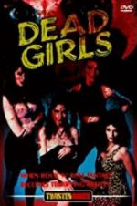 Watch Dead Girls 123movies