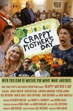 Watch Crappy Mother\'s Day 123movies