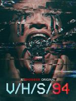 Watch V/H/S/94 123movies
