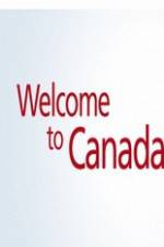 Watch Welcome to Canada 123movies