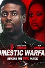 Watch Domestic Warfare 123movies