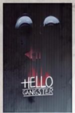 Watch Hello Gangster 123movies