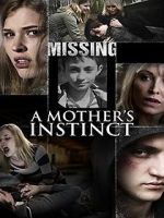 Watch A Mother\'s Instinct 123movies