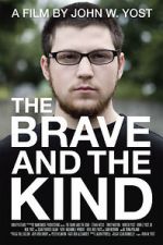 Watch The Brave and the Kind 123movies