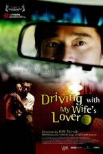 Watch Driving with My Wife's Lover 123movies