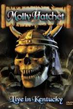 Watch Molly Hatchet Live In Kentucky 123movies