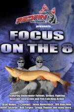 Watch Focus On The 8 123movies