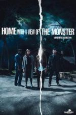 Watch Home with a View of the Monster 123movies