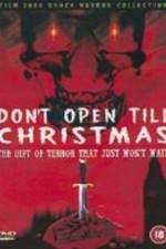 Watch Don't Open 'Til Christmas 123movies