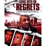 Watch Living with No Regrets 123movies