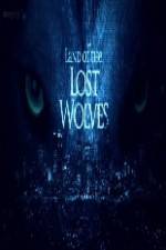 Watch Land of the Lost Wolves 123movies
