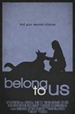 Watch Belong to Us 123movies