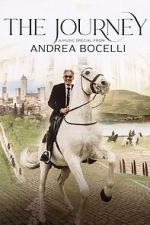 Watch The Journey: A Music Special from Andrea Bocelli 123movies