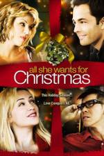 Watch All She Wants for Christmas 123movies