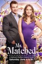 Watch Ms. Matched 123movies