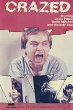 Watch Crazed 123movies