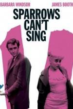 Watch Sparrows Can't Sing 123movies