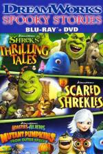 Watch DreamWorks Spooky Stories 123movies