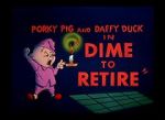 Watch Dime to Retire (Short 1955) 123movies