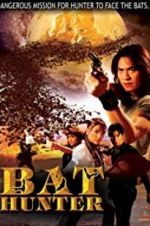 Watch Bat Hunter 123movies