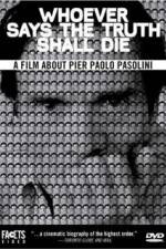 Watch Whoever Says the Truth Shall Die 123movies