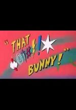 Watch (Blooper) Bunny! 123movies