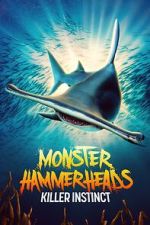 Watch Monster Hammerheads: Killer Instinct (TV Special 2023) 123movies