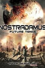 Watch Nostradamus Future Tense 123movies