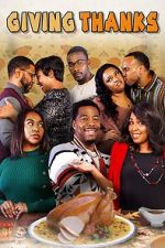 Watch Giving Thanks 123movies