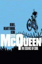 Watch Steve McQueen: The Essence of Cool 123movies