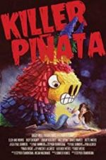 Watch Killer Piñata 123movies