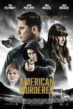 Watch American Murderer 123movies