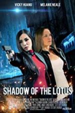 Watch Shadow of the Lotus 123movies
