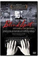 Watch Blind Spot Hitlers Secretary 123movies