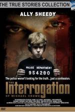 Watch The Interrogation of Michael Crowe 123movies