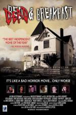 Watch Dead & Breakfast 123movies