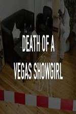 Watch Death of a Vegas Showgirl 123movies