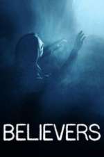 Watch Believers 123movies